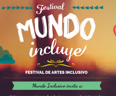 Afiche 3° Festival de Artes Inclusivo “Mundo Incluye”