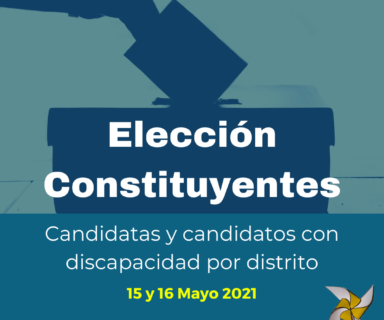 En la parte superior hay una mano ingresando un voto a una urna y abajo sobre fondo azul dice Elección Constituyentes 15 y 16 de mayo de 2021